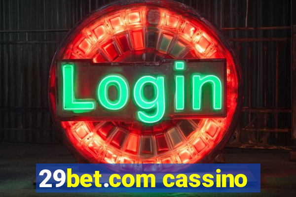 29bet.com cassino