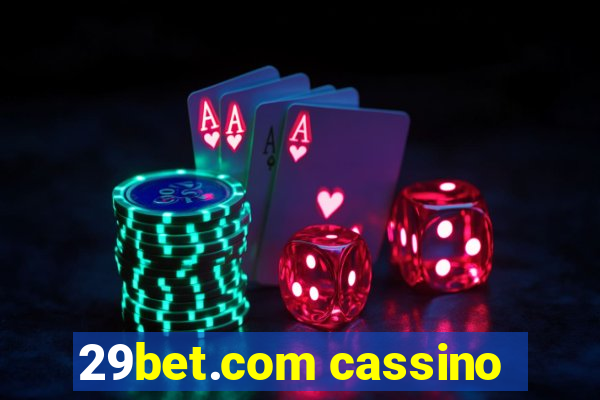 29bet.com cassino