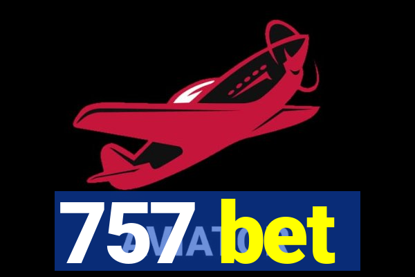 757 bet