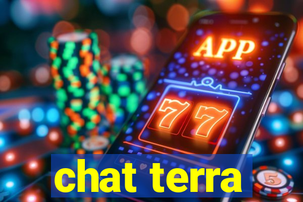 chat terra