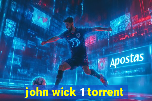 john wick 1 torrent