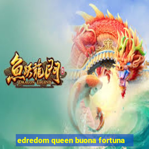 edredom queen buona fortuna