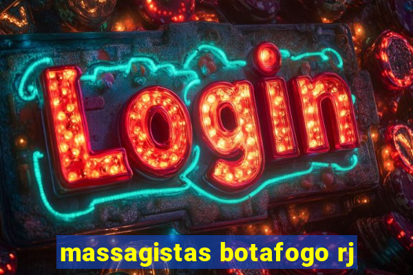 massagistas botafogo rj