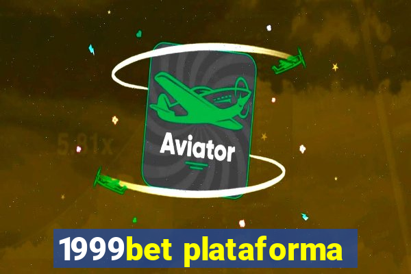 1999bet plataforma