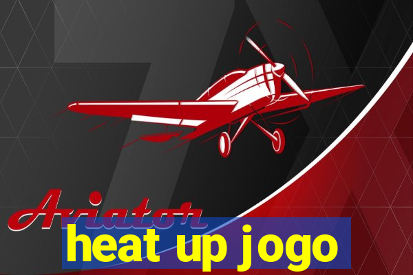 heat up jogo