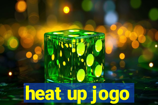 heat up jogo