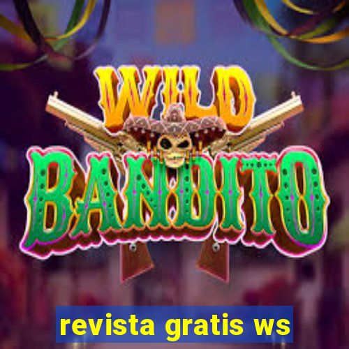 revista gratis ws