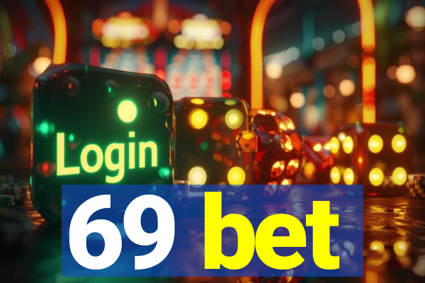 69 bet