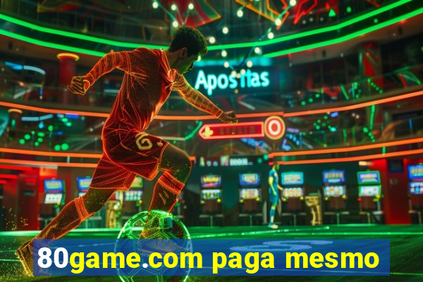 80game.com paga mesmo