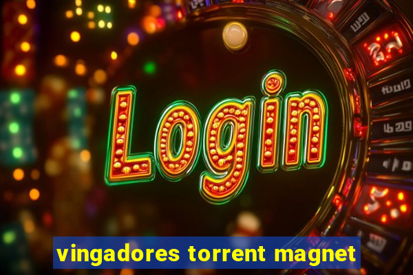 vingadores torrent magnet