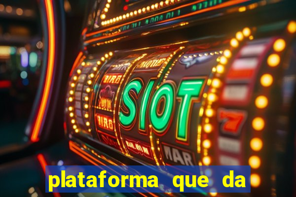 plataforma que da 30 reais para jogar