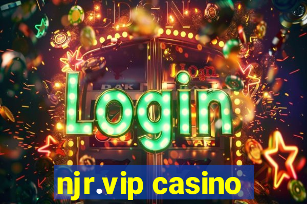 njr.vip casino