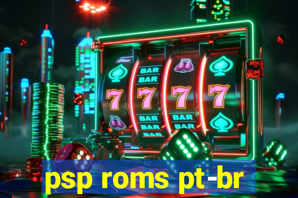 psp roms pt-br