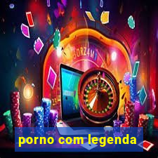 porno com legenda