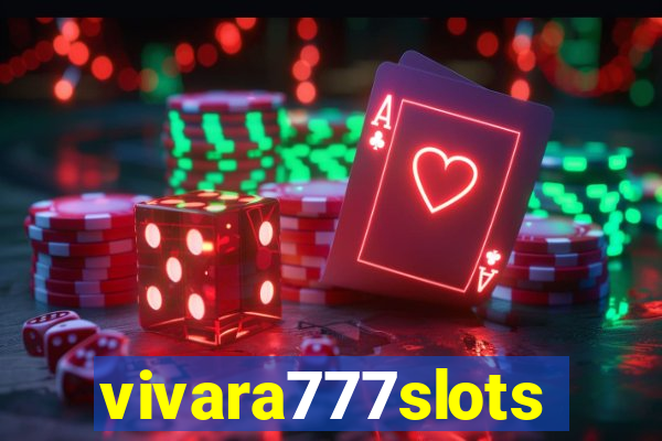 vivara777slots