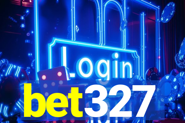 bet327