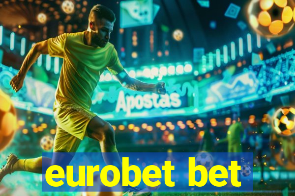 eurobet bet