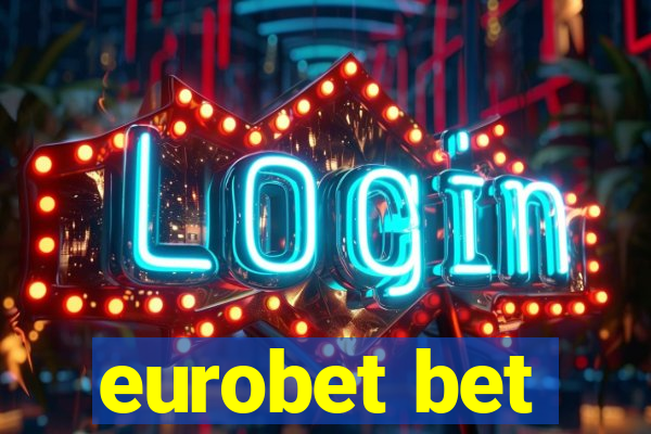 eurobet bet