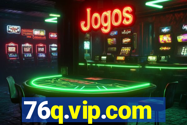 76q.vip.com