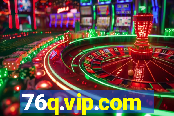 76q.vip.com