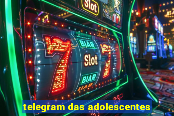 telegram das adolescentes