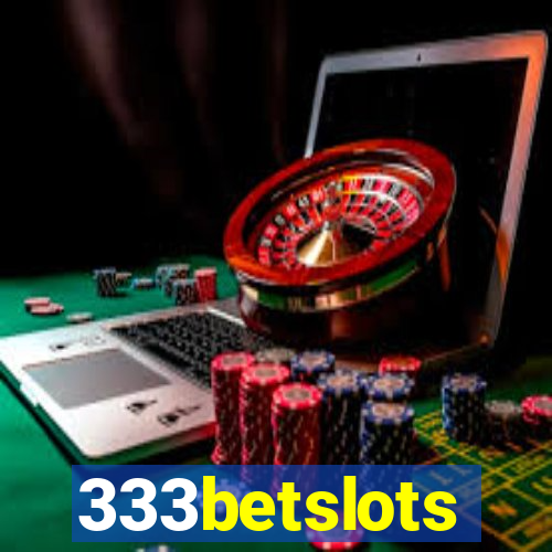 333betslots