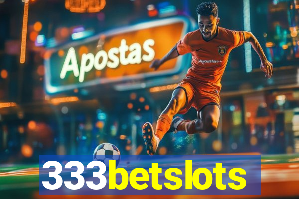 333betslots