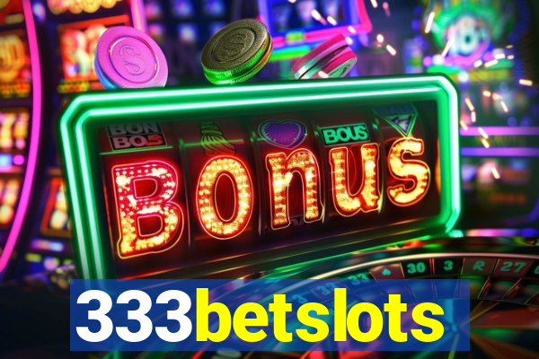 333betslots