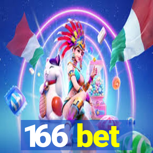 166 bet