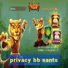 privacy bb sants