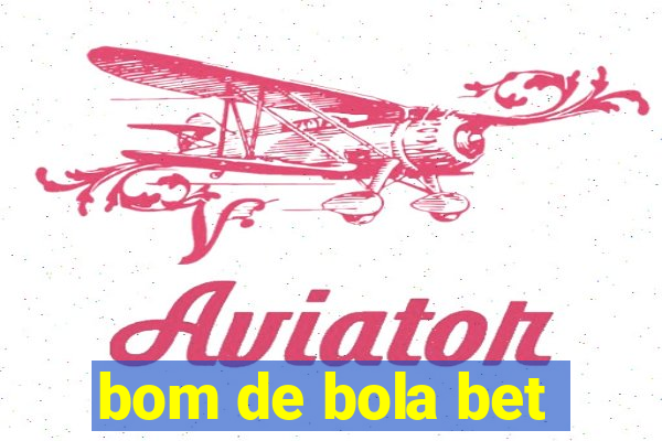 bom de bola bet