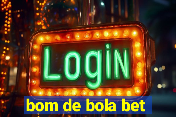 bom de bola bet