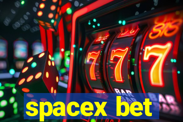 spacex bet