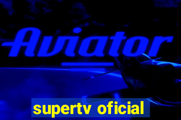 supertv oficial