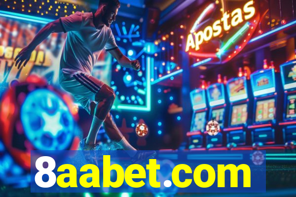 8aabet.com