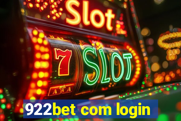 922bet com login