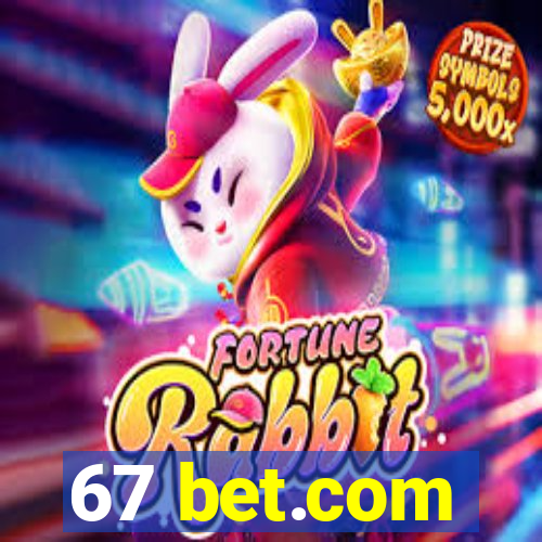 67 bet.com