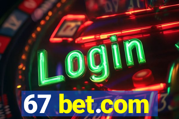 67 bet.com