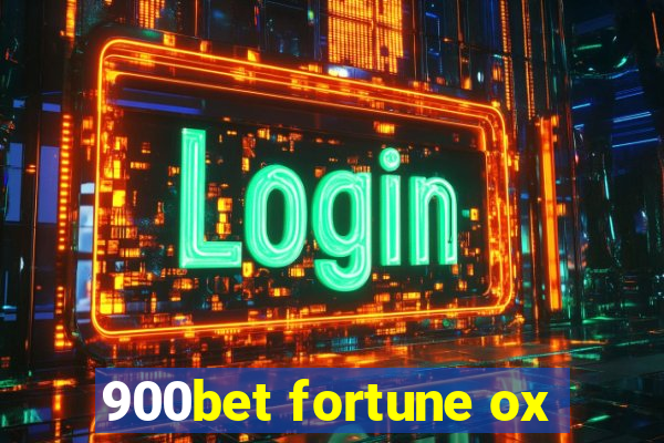 900bet fortune ox