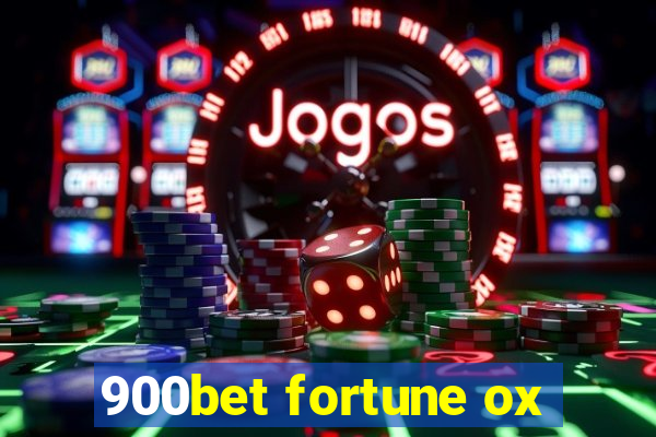 900bet fortune ox