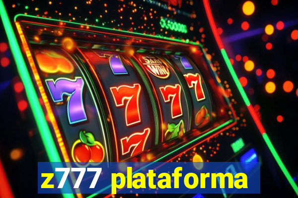 z777 plataforma