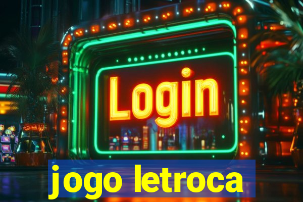 jogo letroca