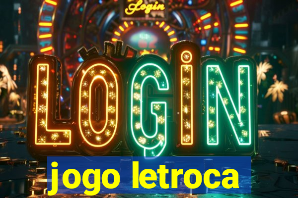 jogo letroca