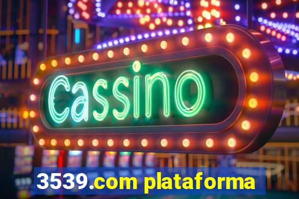 3539.com plataforma