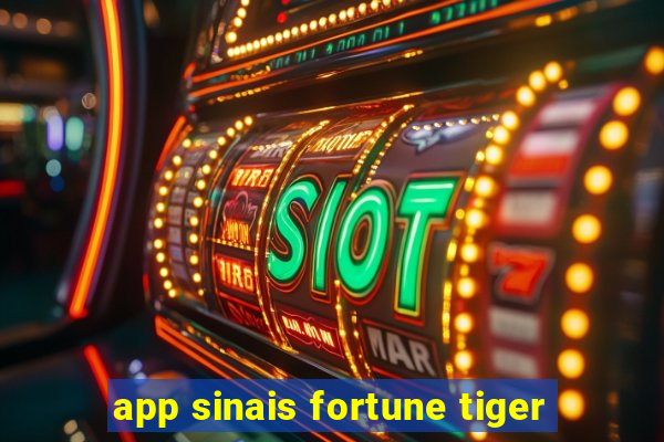 app sinais fortune tiger