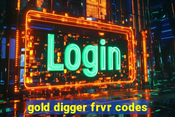 gold digger frvr codes