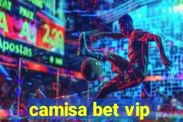 camisa bet vip