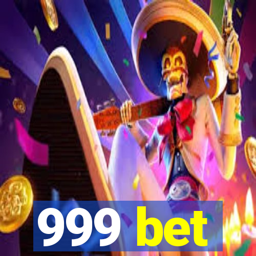 999 bet