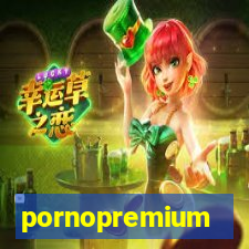 pornopremium