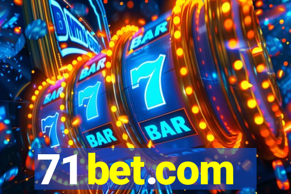 71 bet.com